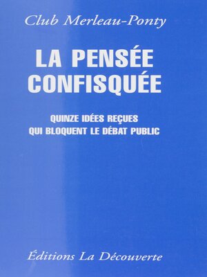 cover image of La Pensée confisquée